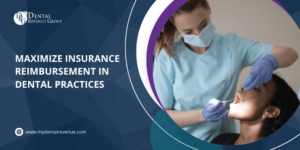 insurance reimbursement in dental practices