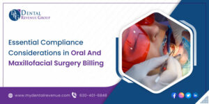 Oral and Maxillofacial Surgery Billing