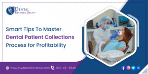 Dental Patient Collections