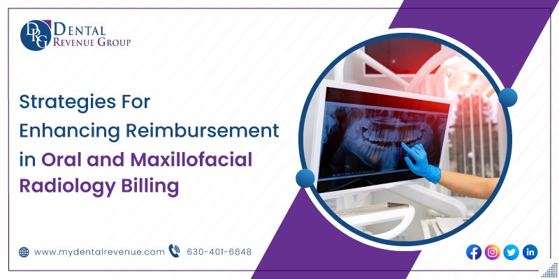 Oral and Maxillofacial Radiology Billing