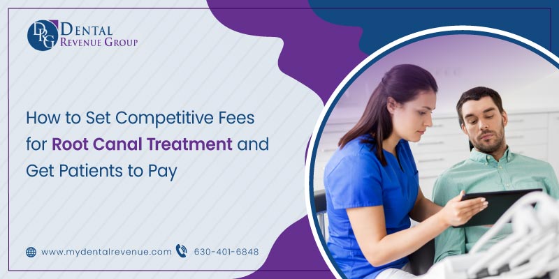 Fees for Root Canal Treatment